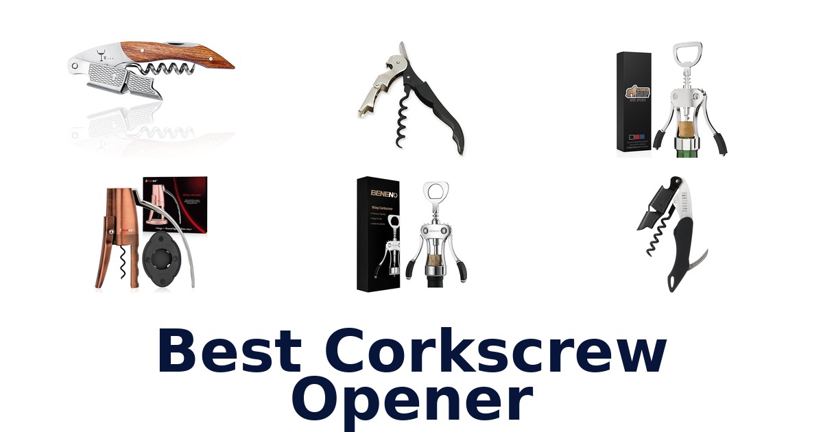 best corkscrew opener