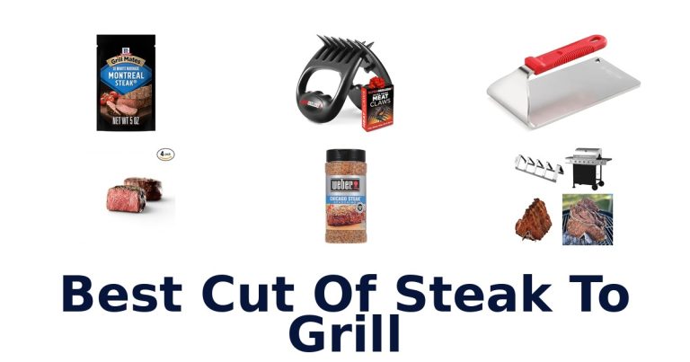 best cut of steak to grill