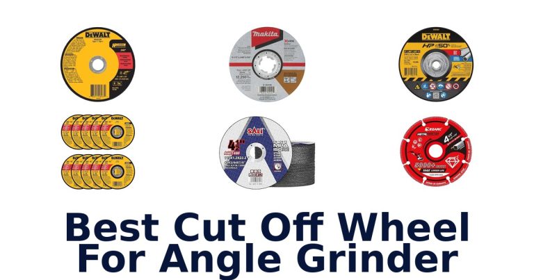 best cut off wheel for angle grinder