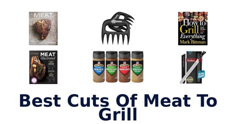 best cuts of meat to grill