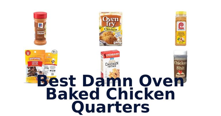 best damn oven baked chicken quarters