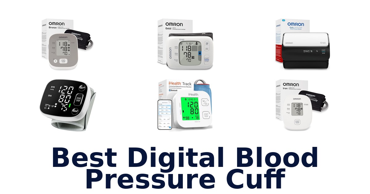 best digital blood pressure cuff