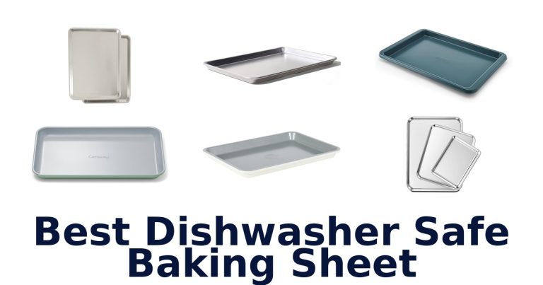 best dishwasher safe baking sheet