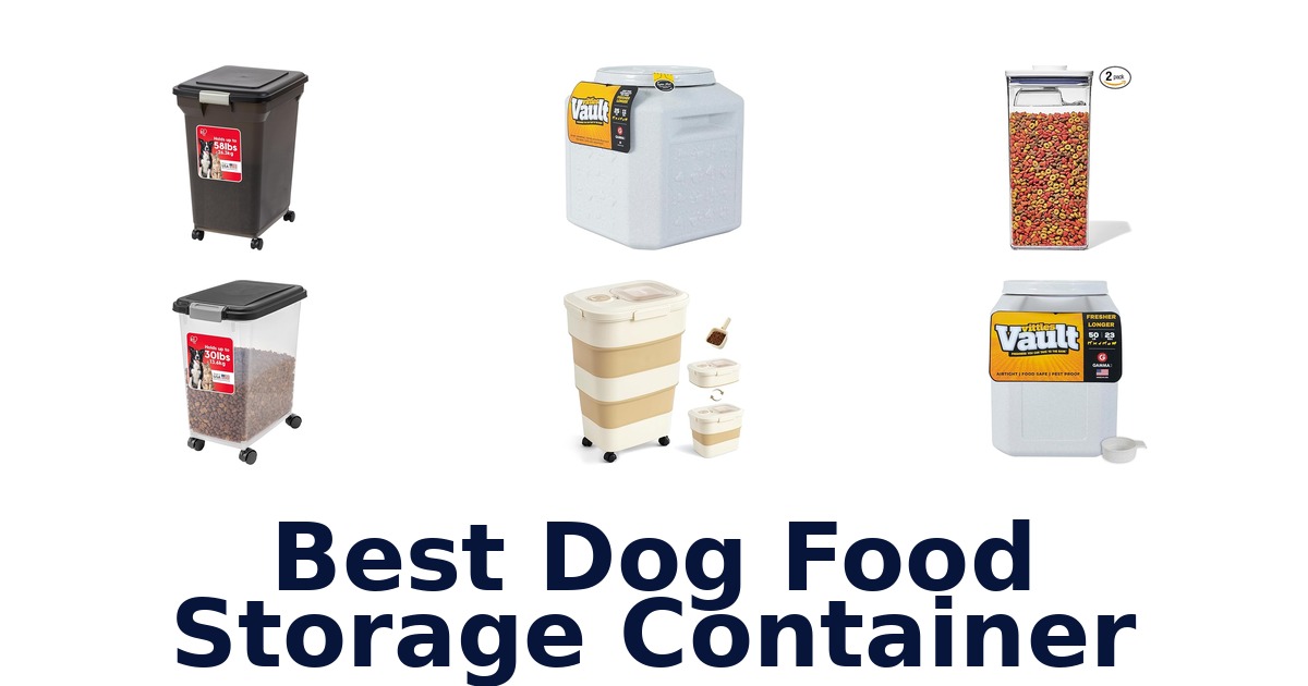 best dog food storage container