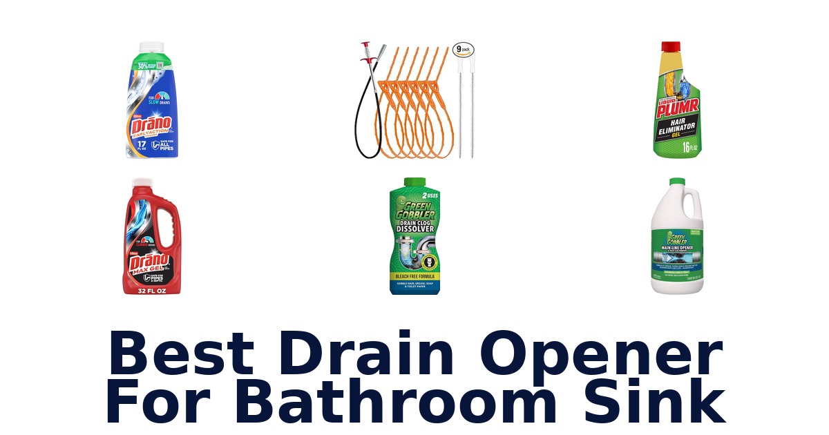 best drain opener for bathroom sink