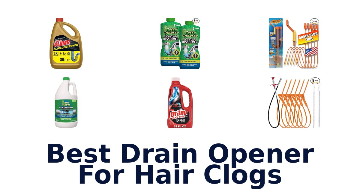 best drain opener for hair clogs