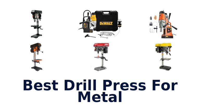 best drill press for metal