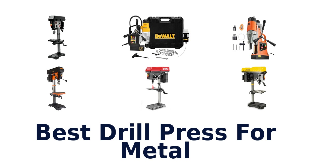 best drill press for metal