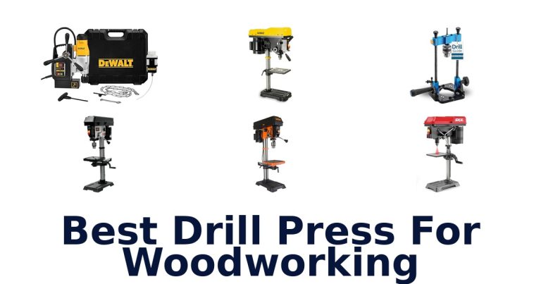best drill press for woodworking