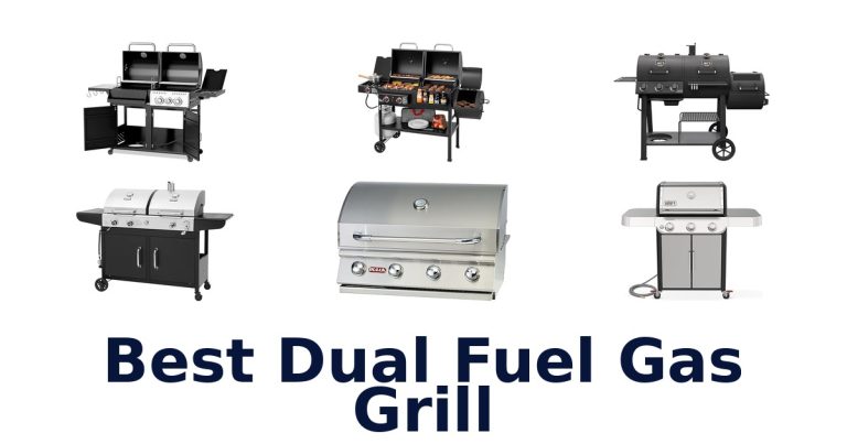 best dual fuel gas grill