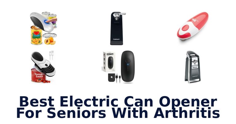 best electric can opener for seniors with arthritis