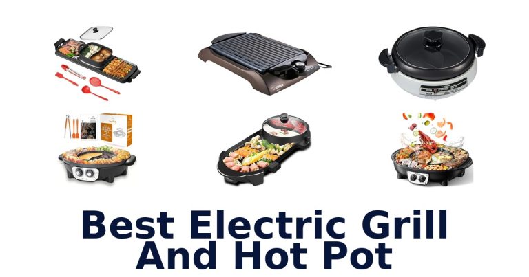 best electric grill and hot pot