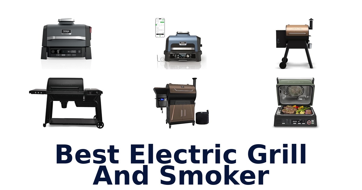best electric grill and smoker
