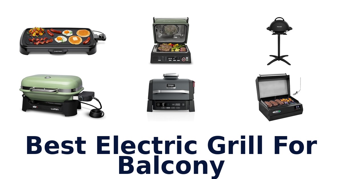 best electric grill for balcony