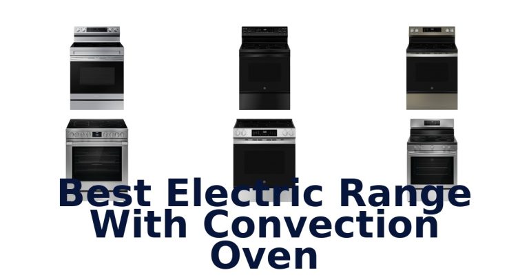 best electric range with convection oven