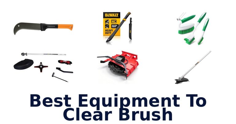 best equipment to clear brush