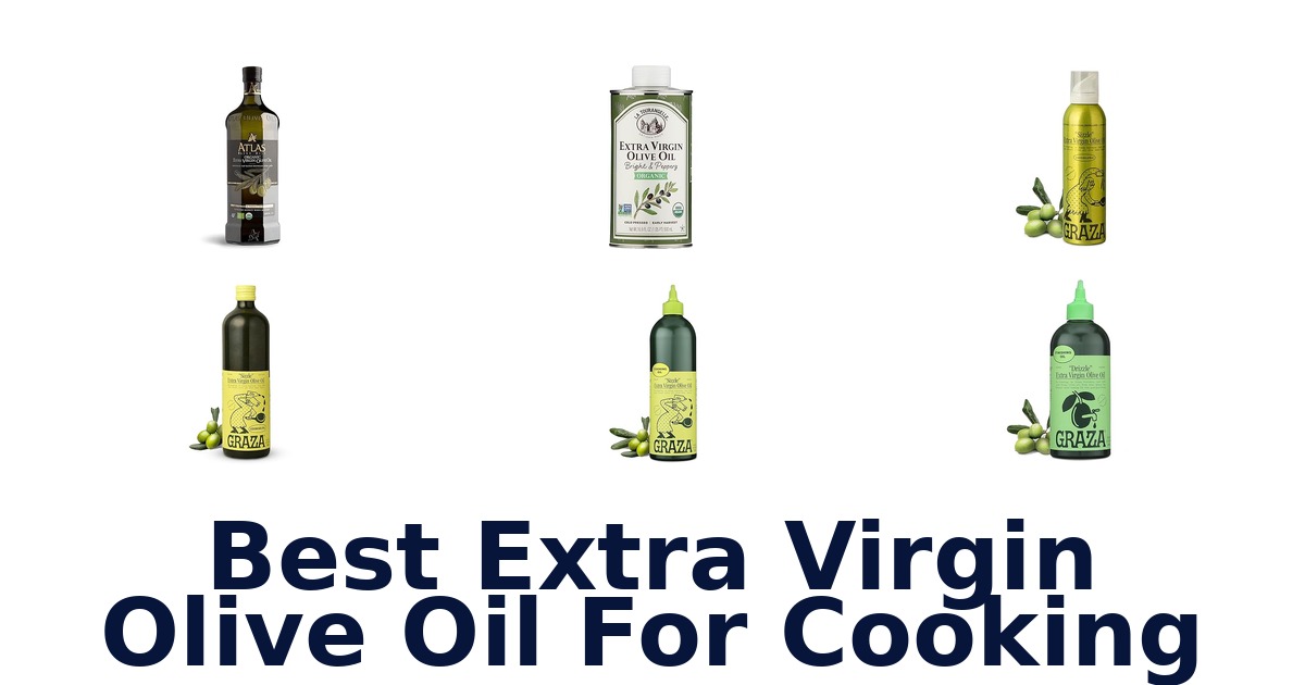 best extra virgin olive oil for cooking