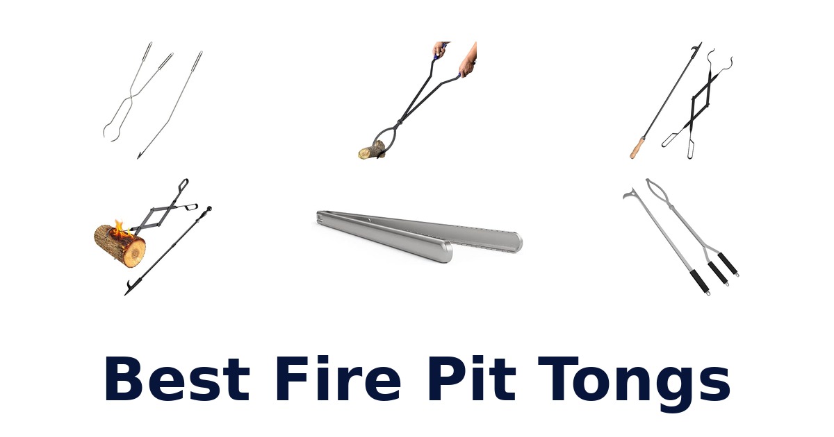 best fire pit tongs
