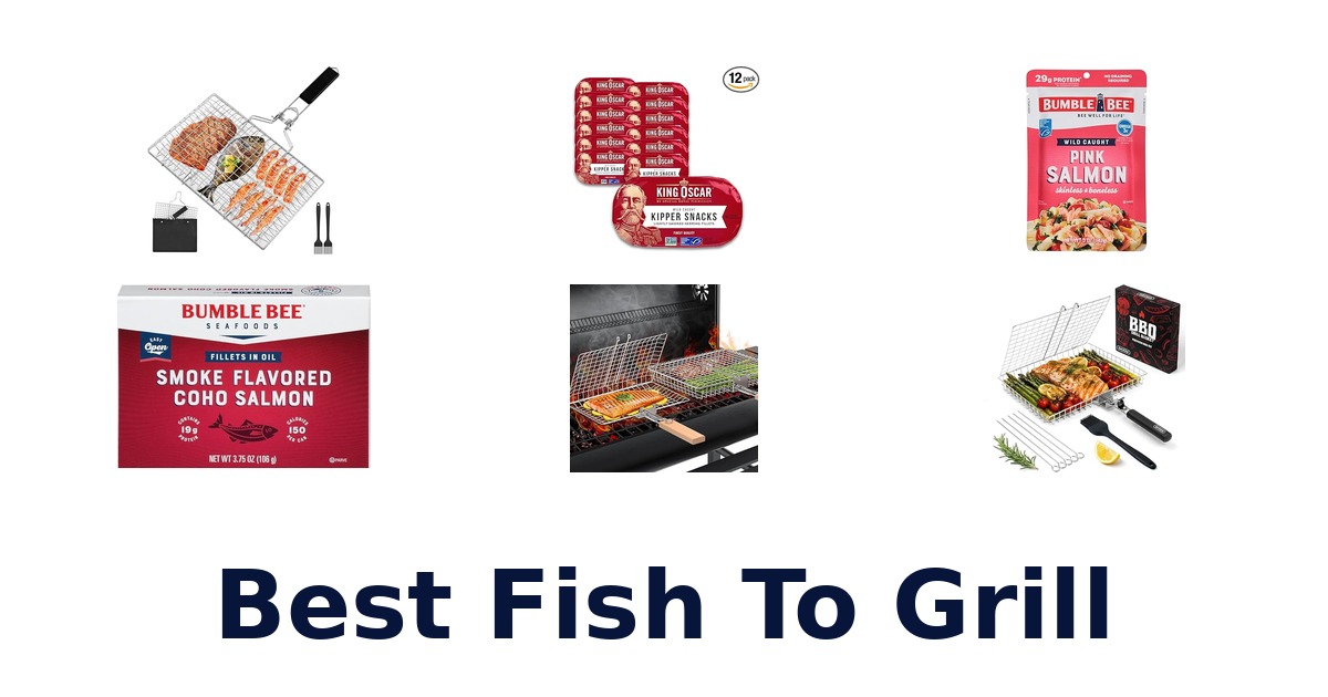 best fish to grill
