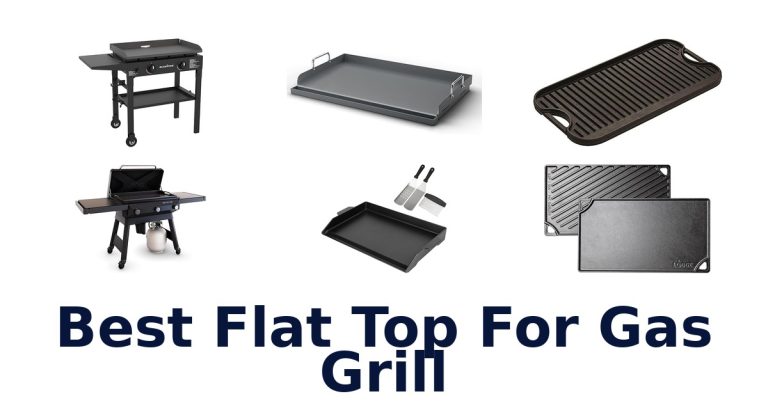 best flat top for gas grill