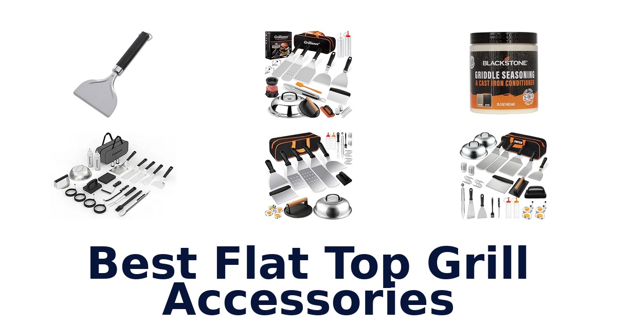best flat top grill accessories