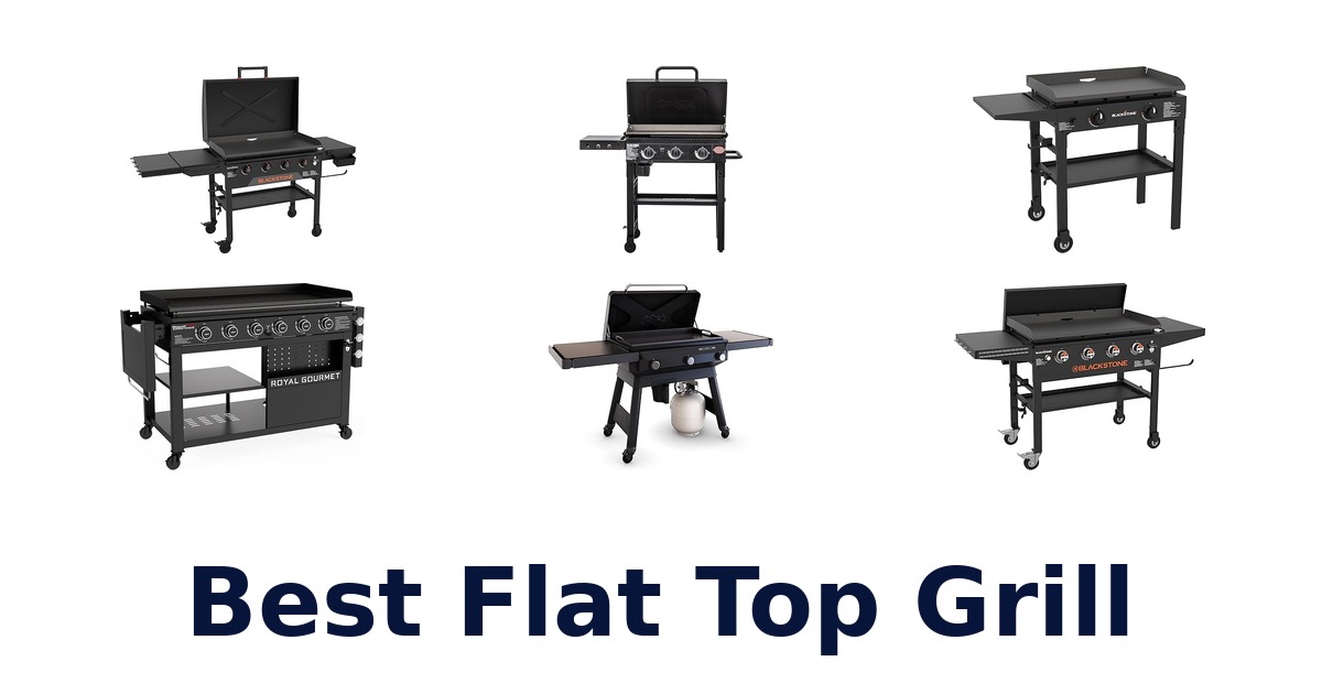 best flat top grill