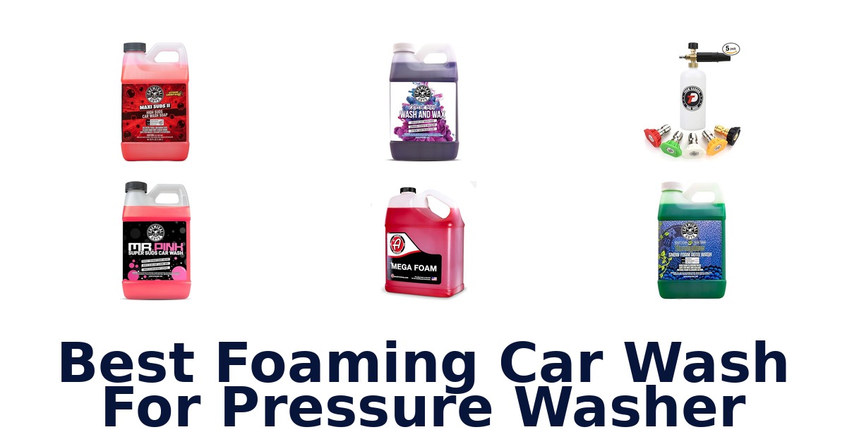 best foaming car wash for pressure washer
