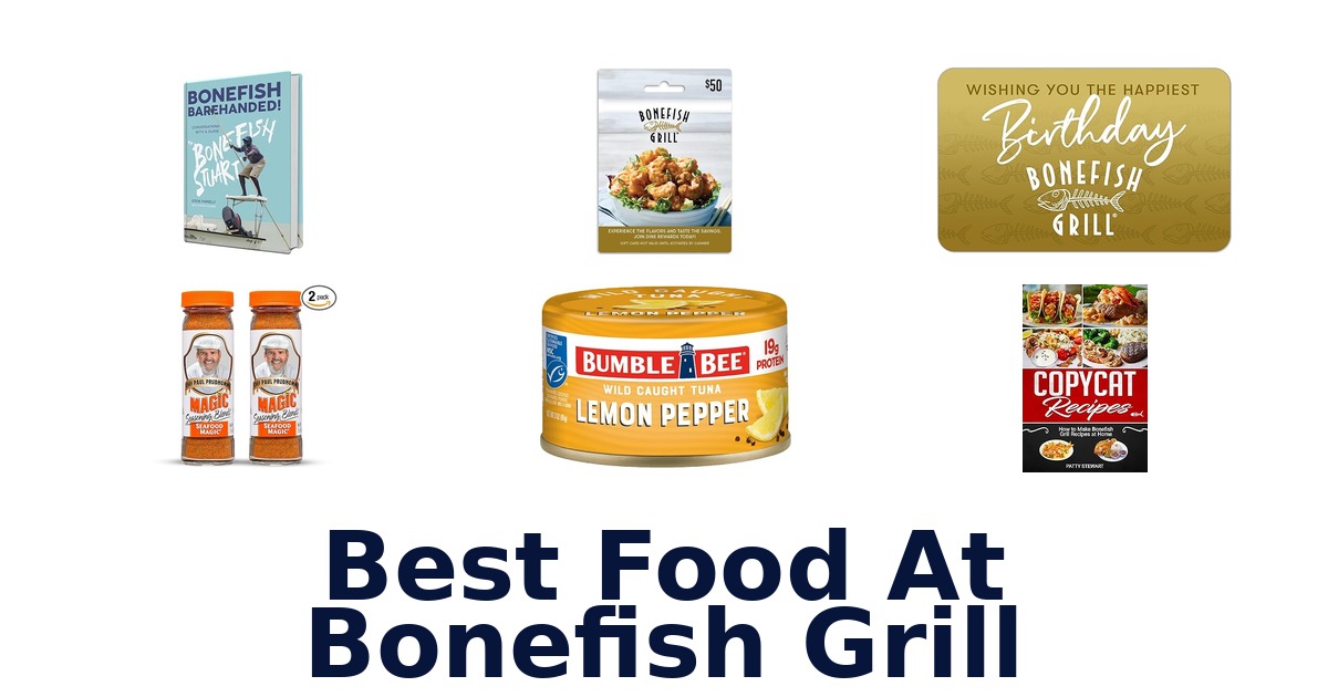best food at bonefish grill