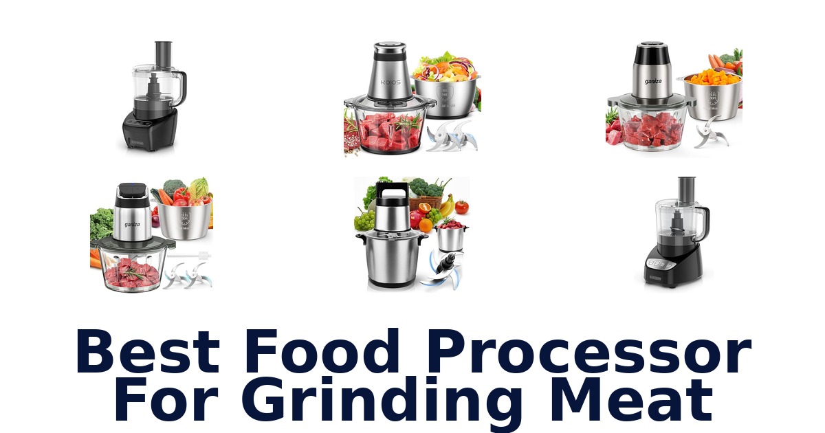 best food processor for grinding meat