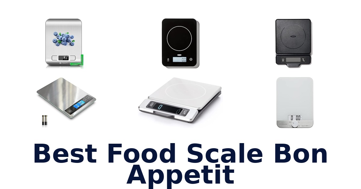 best food scale bon appetit