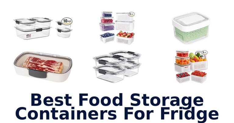 best food storage containers for fridge