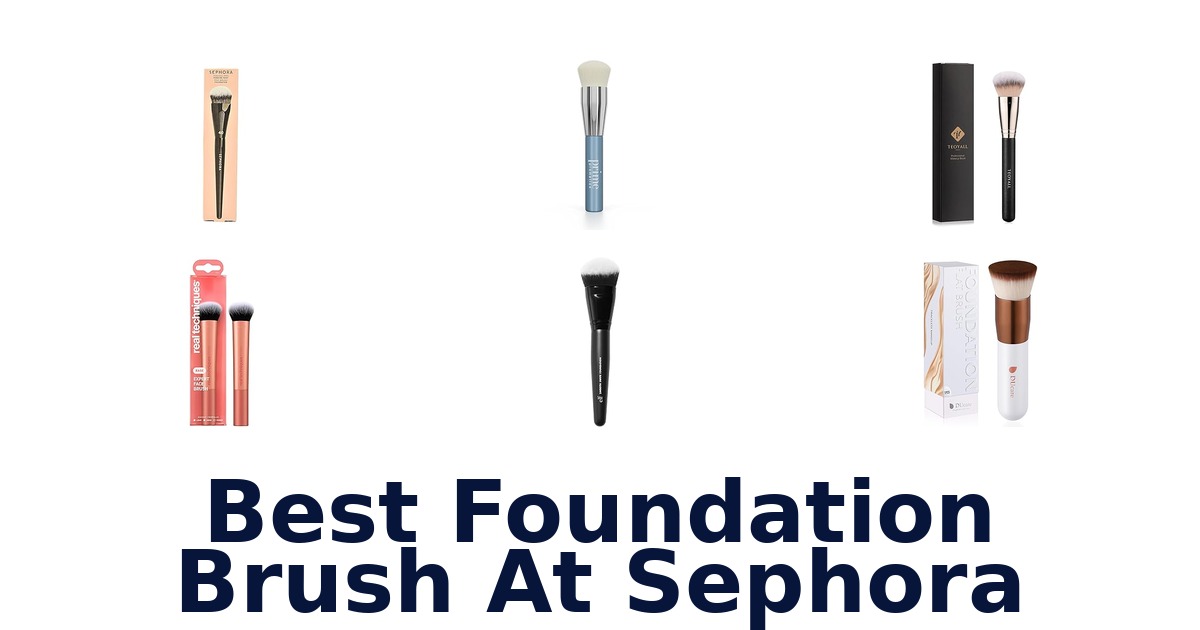 best foundation brush at sephora