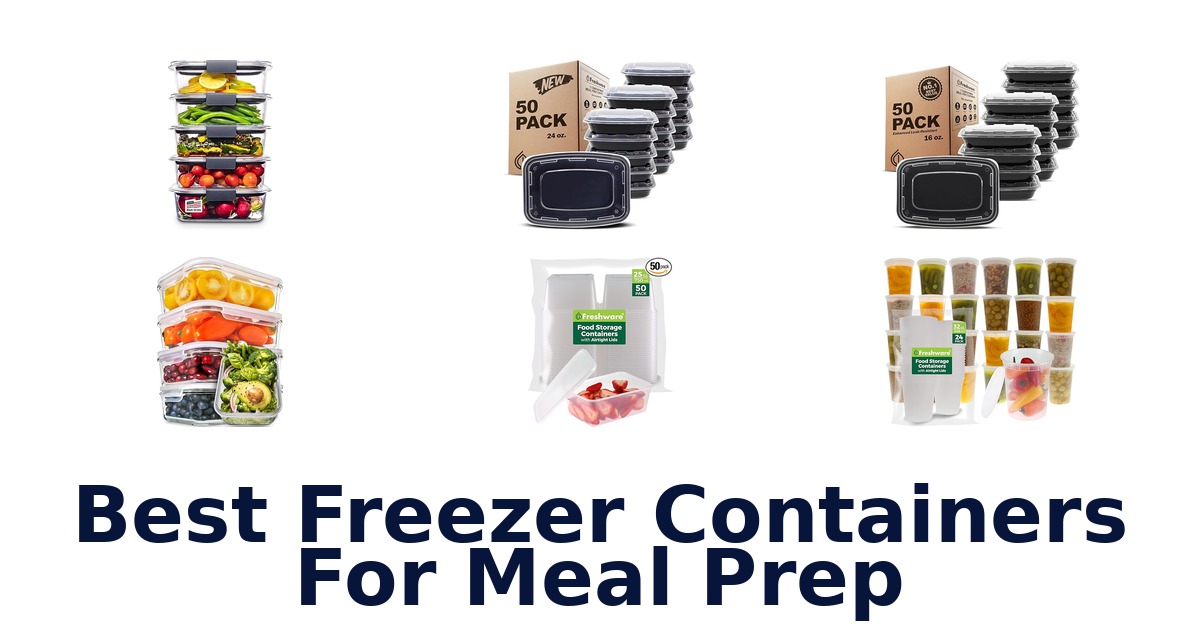 best freezer containers for meal prep