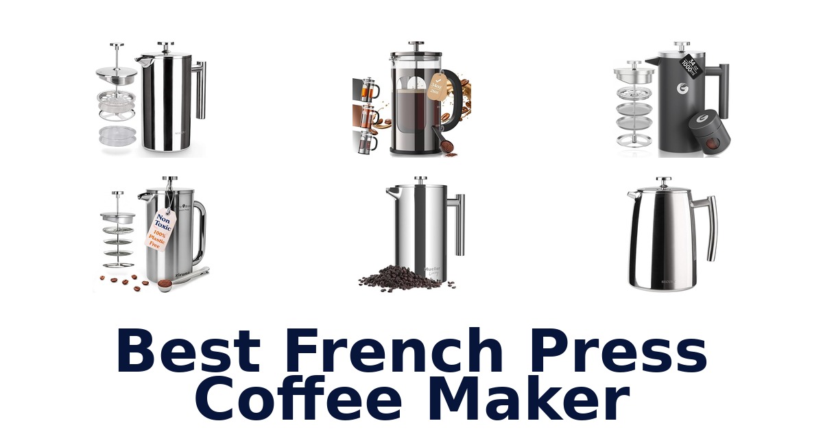 best french press coffee maker