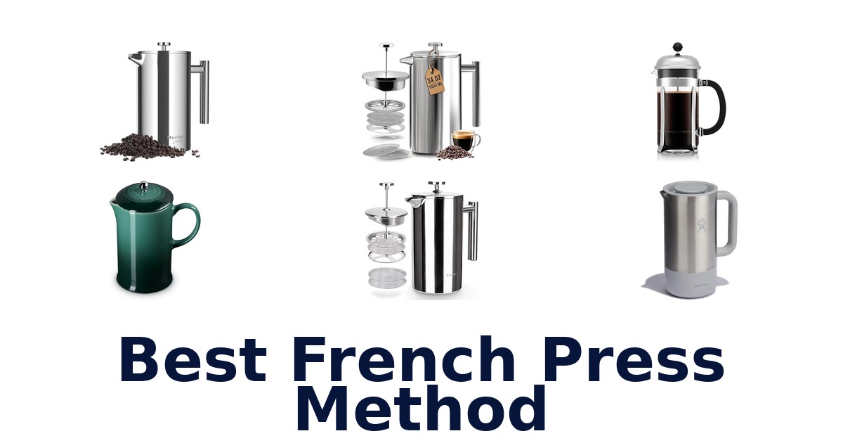 best french press method