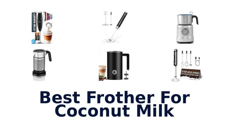 best frother for coconut milk