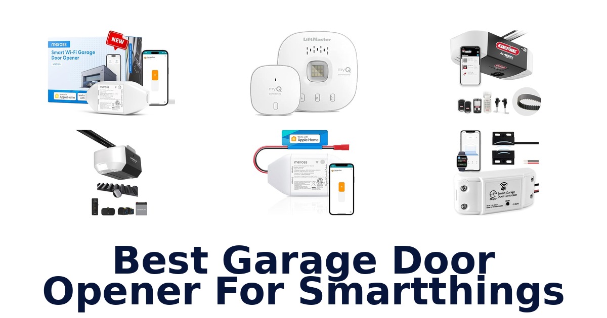 best garage door opener for smartthings