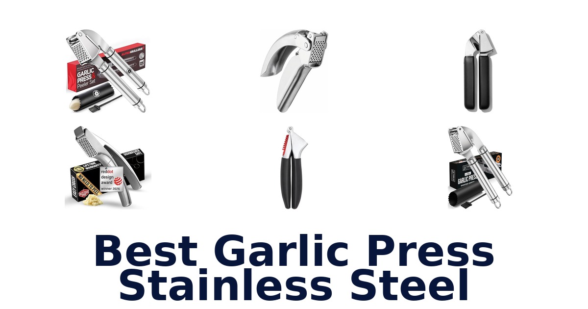 best garlic press stainless steel