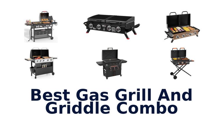 best gas grill and griddle combo