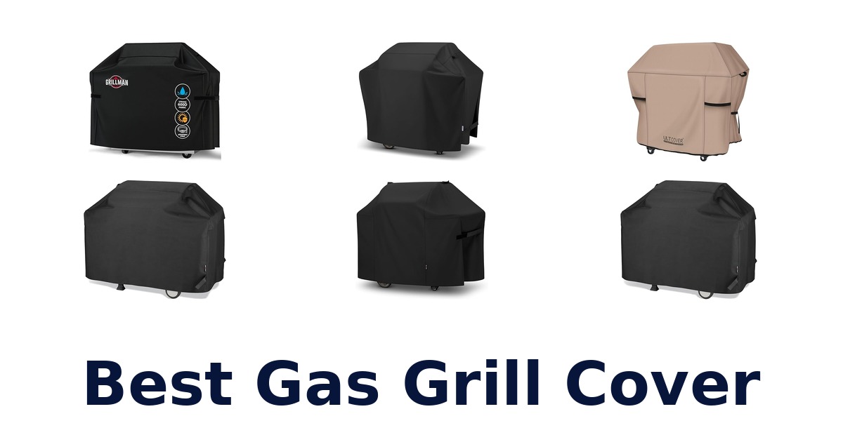 best gas grill cover