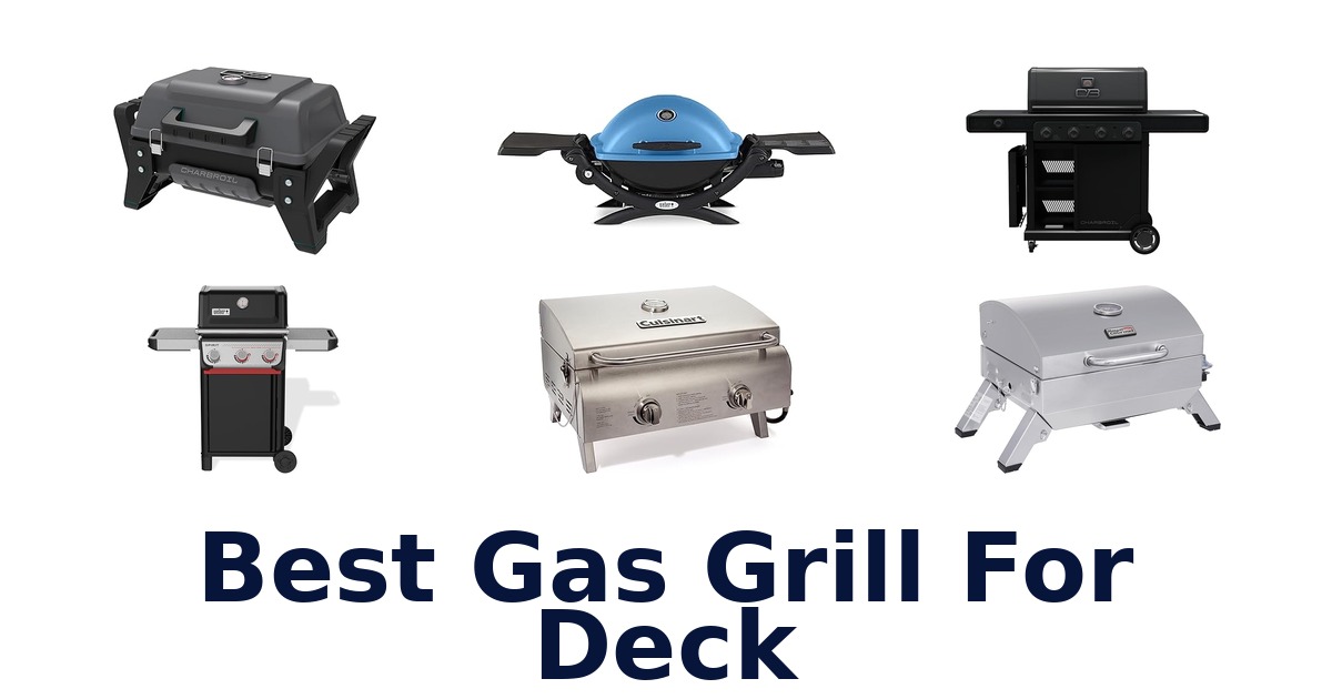 best gas grill for deck