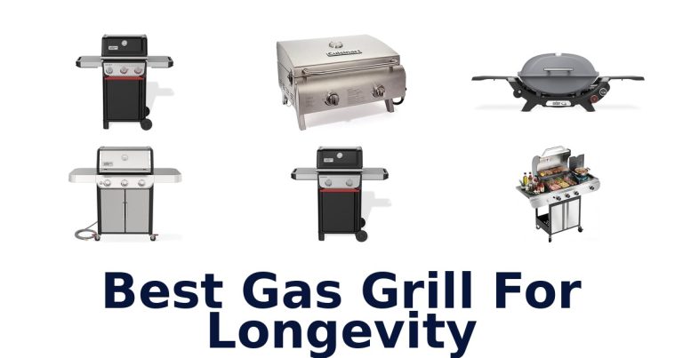 best gas grill for longevity