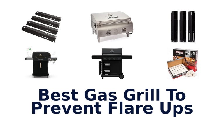 best gas grill to prevent flare ups