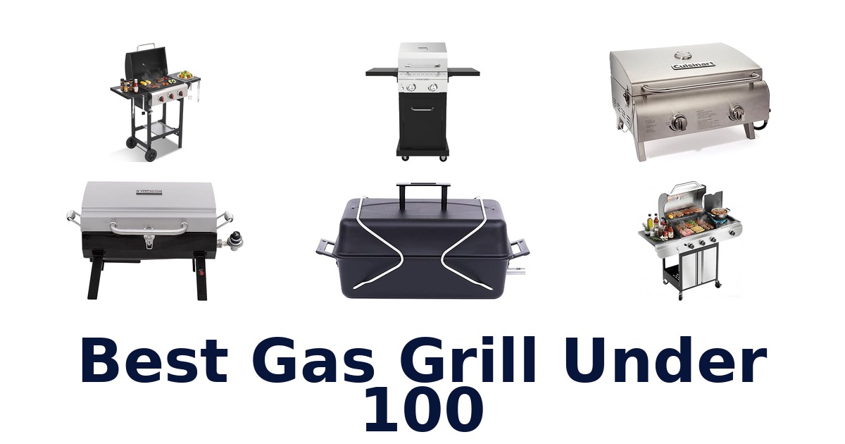 best gas grill under 100