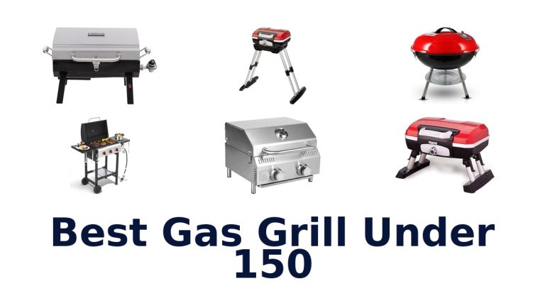 best gas grill under 150