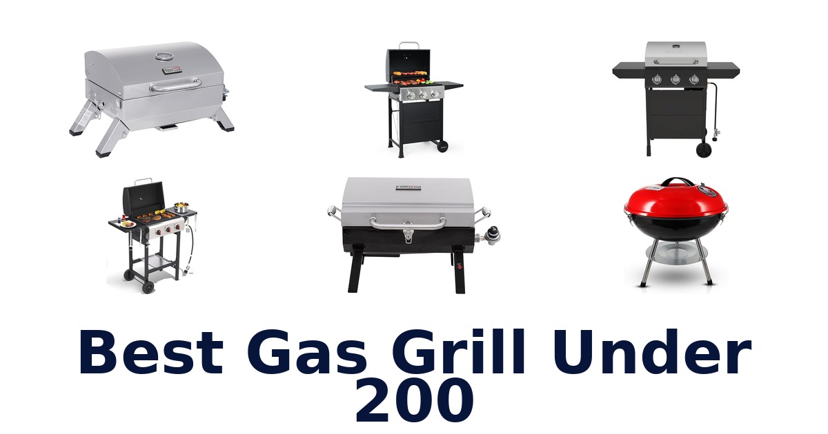 best gas grill under 200