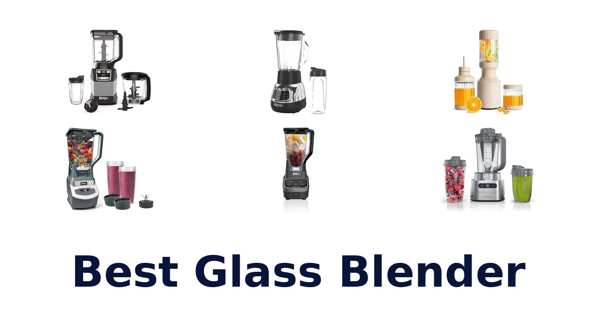 best glass blender
