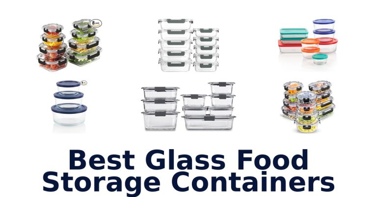 best glass food storage containers