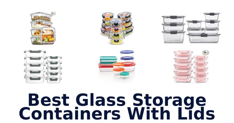 best glass storage containers with lids