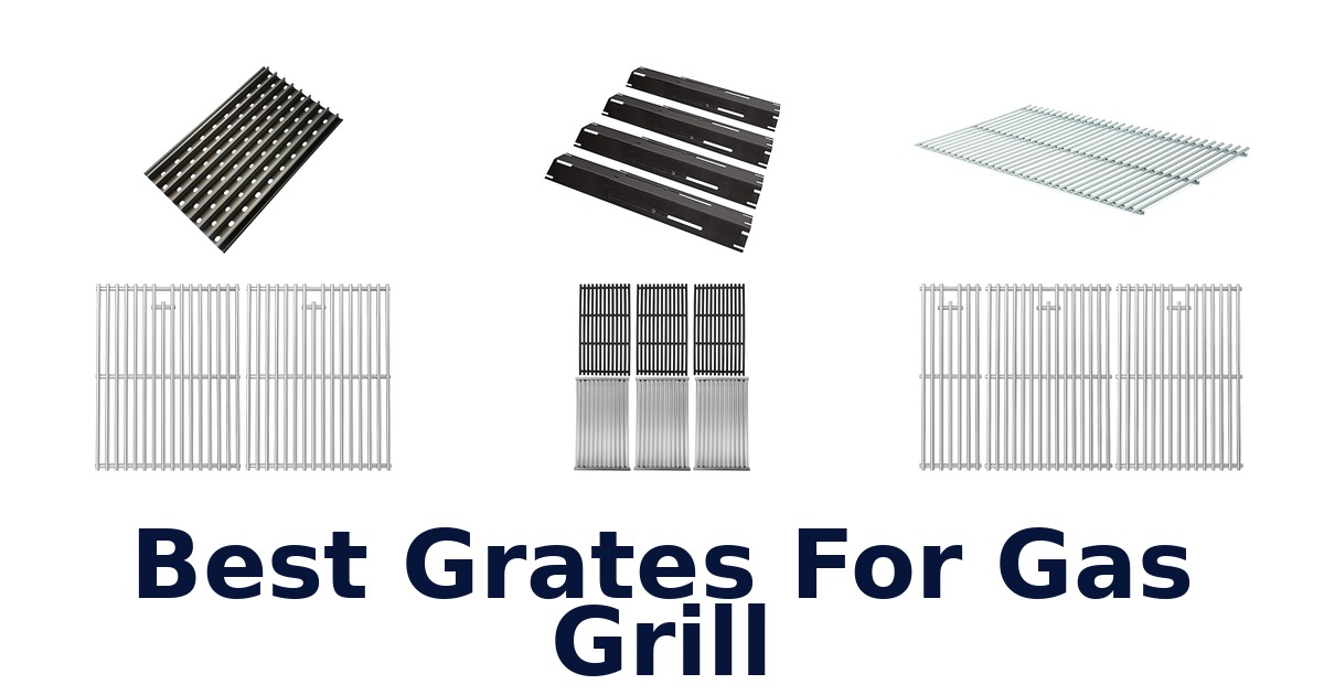 best grates for gas grill